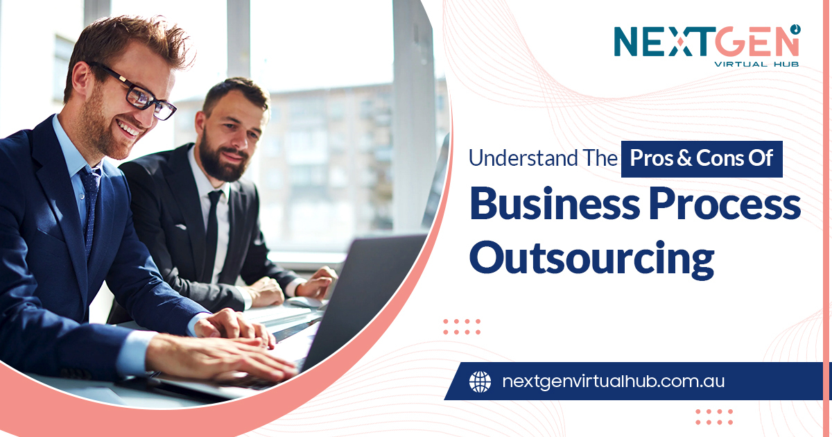 Pros and Cons Of Business Process Outsourcing